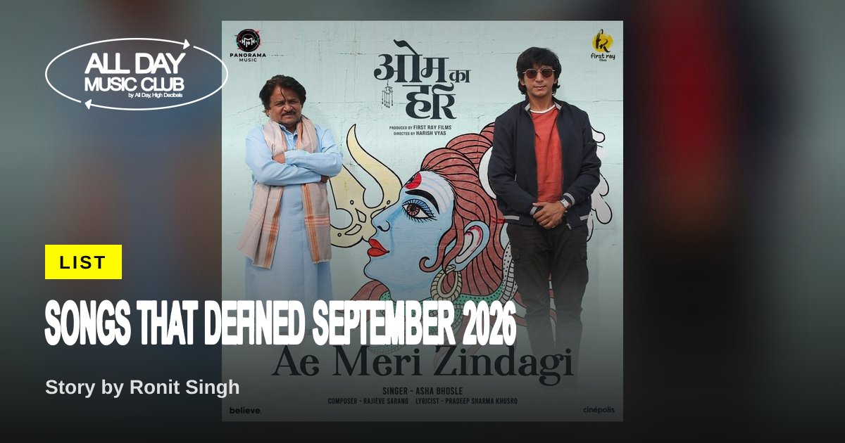Songs that defined September 2026 · ADMC